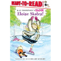 Eloise Skates!: Ready-To-Read Level 1
