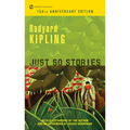 Just So Stories: 150th Anniversary Edition