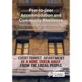 Peer-To-Peer Accommodation and Community Resilience: Implications for Sustainable Development