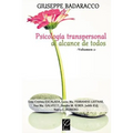 Psicologia Transpersonal al alcance de todos Vol. 2