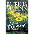 My Heart Remembers: Wyoming Wildflowers, Book 4
