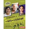 Changemakers in the Arts and Literature: Women Leading the Way