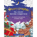 Storygraphic: The Night Before Christmas: An Artist's Coloring Book of Holiday Magic