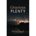 Gracious Plenty