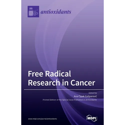 Free Radical Research in Cancer