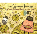 The Green Frogs: A Korean Folktale