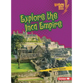 Explore the Inca Empire