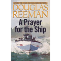 A Prayer for the Ship