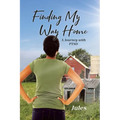 Finding My Way Home: A Journey with PTSD
