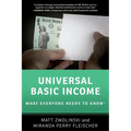 Universal Basic Income: What Everyone Needs to Know(r)