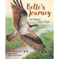 Belle's Journey: An Osprey Takes Flight
