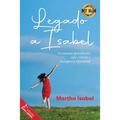 Legado a Isabel: 52 semanas aprendiendo auto cuidado e Inteligencia Emocional