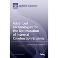 Advanced Technologies for the Optimization of Internal Combustion Engines