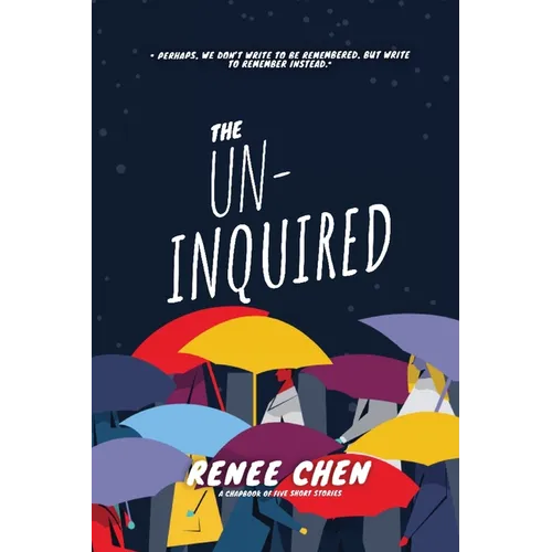 The Un-Inquired
