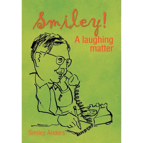 Smiley!: A Laughing Matter