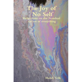 The Joy of No Self