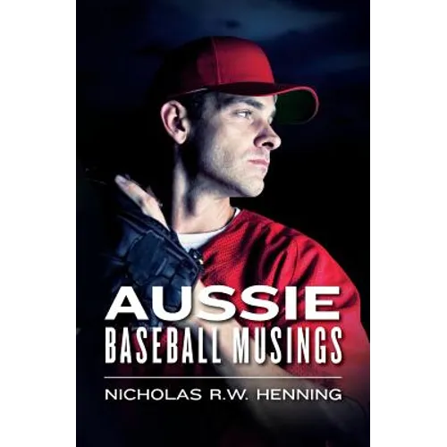 Aussie Baseball Musings