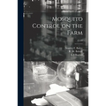 Mosquito Control on the Farm; C439