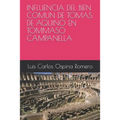 Influencia del Bien Comun de Tomas de Aquino En Tommaso Campanella