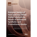 Rational Design of Non-precious Metal Oxide Catalysts by Means of Advanced Synthetic and Promotional Routes