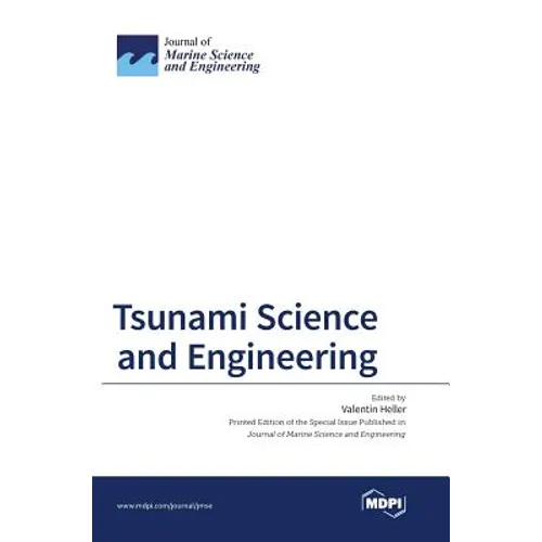 Tsunami Science and Engineering