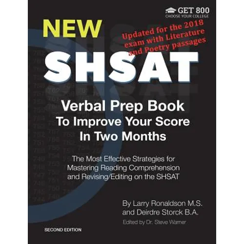 New SHSAT Verbal Prep Book To Improve Your Score In Two Months: The Most Effective Strategies for Mastering Reading Comprehension and Revising/Editing