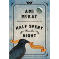Half Spent Was the Night: A Witches' Yuletide