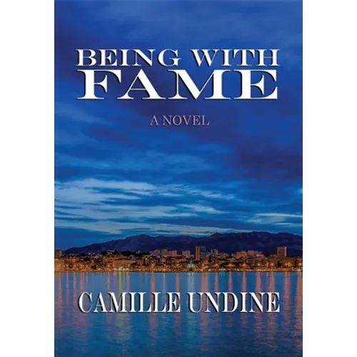 Being with Fame