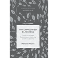 Uncommodified Blackness: The African Male Experience in Australia and New Zealand