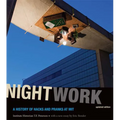 Nightwork, Updated Edition: A History of Hacks and Pranks at Mit