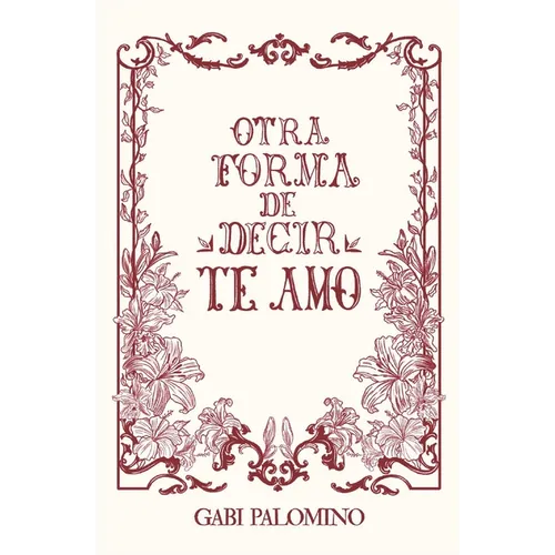 Otra forma de decir te amo