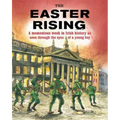 The Easter Rising 1916