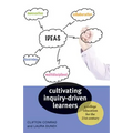 Cultivating Inquiry-Driven Learners: A College Education for the Twenty-First Century