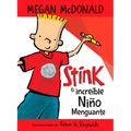 Stink El Increíble Niño Menguante / Stink the Incredible Shrinking Kid