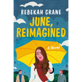 June, Reimagined