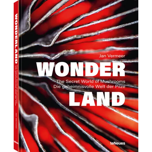 Wonderland: The Secret World of Mushrooms