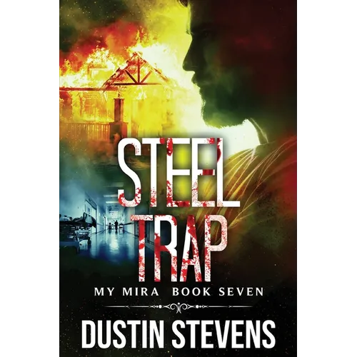 Steel Trap: A Thriller