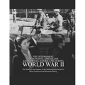 The Internment of Japanese-Americans and German-Americans during World War II: The History and Legacy of the Federal Government's Most Controversial W