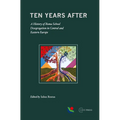 Ten Years After: A History of Roma School Desegregation in Central and Eastern Europe