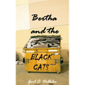 Bertha and the Black Cats