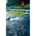 The Other Side Of The River: a story of love, war, cattle and cowboys