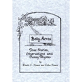 Belly Acres: True Stories, Observations and Funny Rhymes