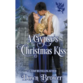 A Gypsy's Christmas Kiss