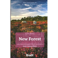 New Forest: Local, Characterful Guides to Britain's Special Places