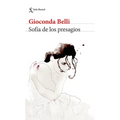Sofía de Los Presagios (Novela) / Sofia the Soothsayer (a Novel)