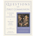 Questions on First Communion: A Guide for Catechists
