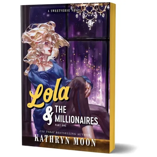 Lola & the Millionaires: Part One (Deluxe Edition)