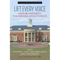 Lift Every Voice: Radford Universityteacher Education Students