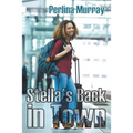 Stella's Back in Town