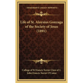Life of St. Aloysius Gonzaga of the Society of Jesus (1891)